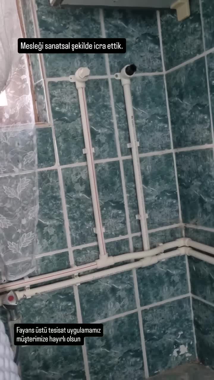 Fayans üstü tesisat çalışmamız